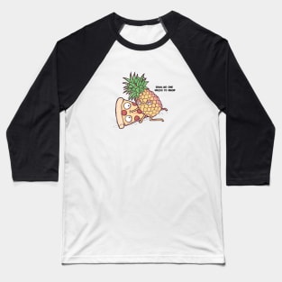 Demetri's Pineapple Pizza shirt Baseball T-Shirt